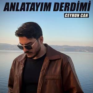 Anlatayım Derdimi