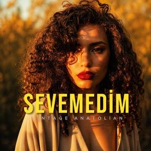 Sevemedim Kara gözlüm