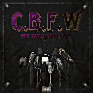 C.B.F.W (feat. GMO gritzz)