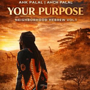 Your Purpose