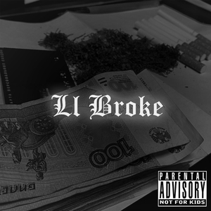 Ll Broke