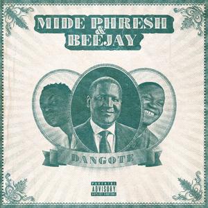 DANGOTE (feat. BEEJAY)