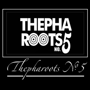 Thepharoots No.5
