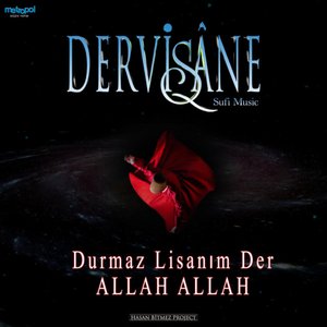 Durmaz Lisanım Der Allah Allah - Enstrümantal