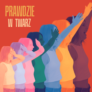 Prawdzie w twarz
