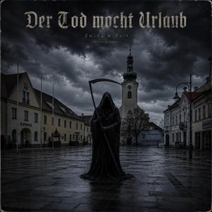 Der Tod mocht Urlaub