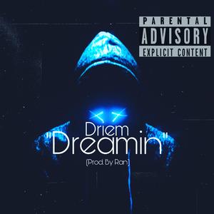 Dreamin'