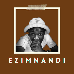 Ezimnandi(Its All Good)