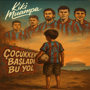 Çocukken Başladı Bu Yol