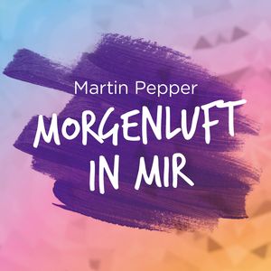 Morgenluft in mir