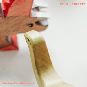 We Are The Dinosaurs