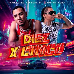 10X5 (feat. Capitan aloo)