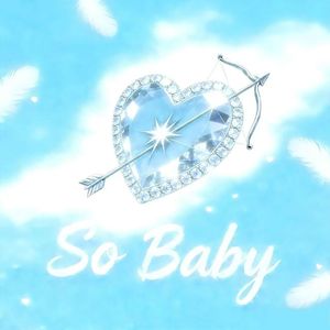 So Baby