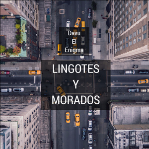 Lingotes Y Morados