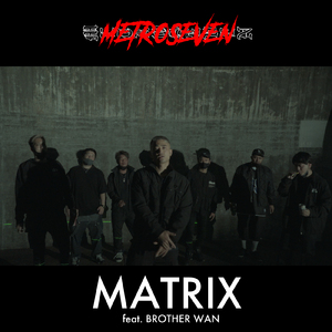 Matrix (feat. Brother Wan)
