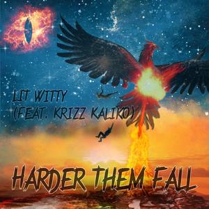 Harder Them Fall (feat. Krizz Kaliko)