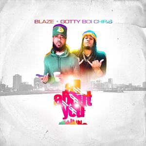 All About You (feat. Gotty Boi Chris) (Bounce Mix)