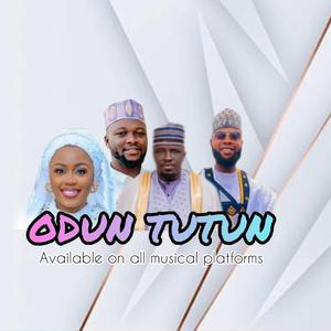 ODUN TUNTUN (feat. ALH MISTURAH TEMINI SUCCESS, ALH ABDUL BASIT APONLE ANOBI & HAJ WALIYULLAHI AFINJU AGBAYE)