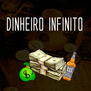 Dinheiro Infinito