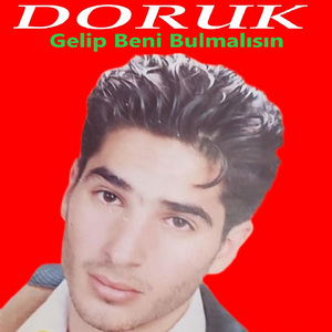 Gelip Beni Bulmalısın