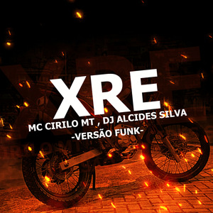 Xre (Versão Funk)