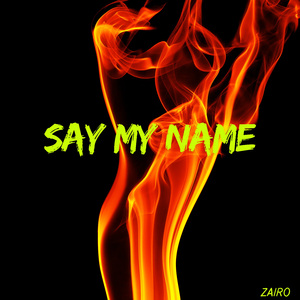 Say My Name