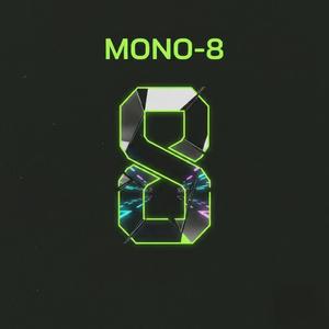 MONO 8 (（Extended Mix）)