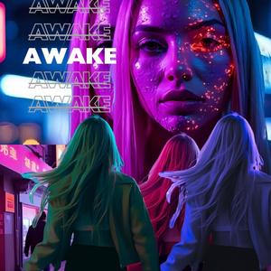 AWAKE