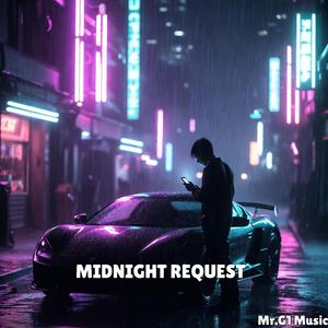 Midnight Request