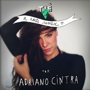 A Noite (La Notte) [Remix]