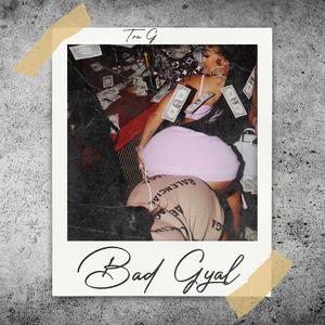 Bad Gyal