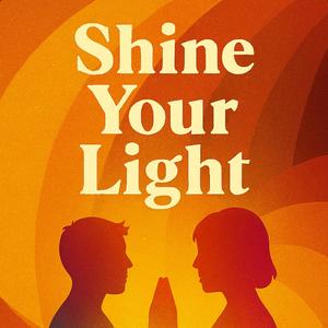 Shine Your Light