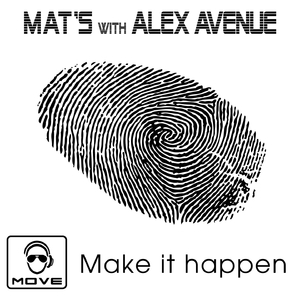 Make It Happen (Original Radio Edit)
