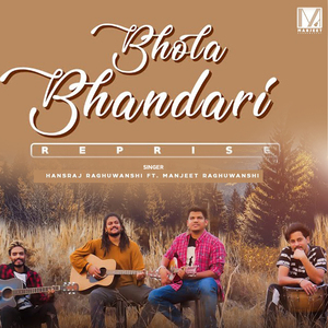Bhola Bhandari (Reprise Version)