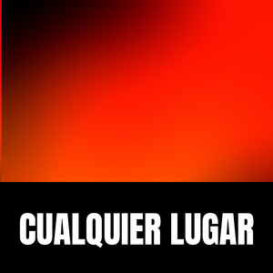 Cualquier Lugar