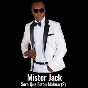 Será Que Estou Maluco 2