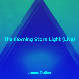 The Morning Stars Light (Live)
