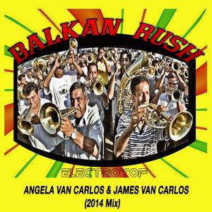 Balkan Rush (2014 Mix)