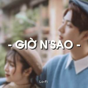 BEAT Giờ n' Sao (Lofi)