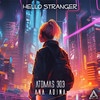 Atomas 303 - Hello Stranger
