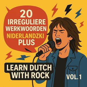 Czasowniki nieregularne | Onregelmatige werkwoorden, Vol. 1