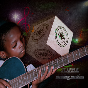 Super (Moving motion)