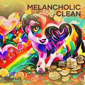 Melancholic Clean