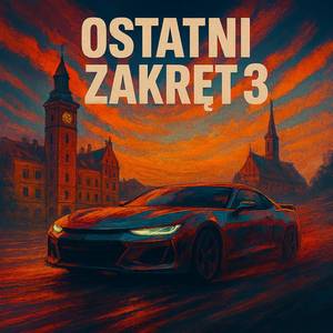 Ostatni Zakręt 3