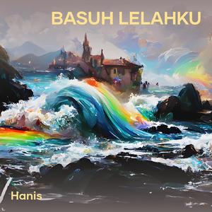 basuh lelahku