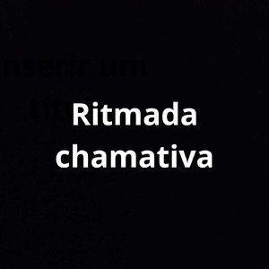 Ritmada Chamativa