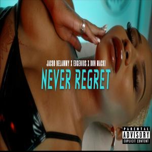 Never Regret (feat. Eugenius & Don Macki)
