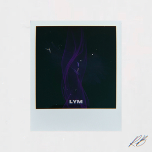 Lym (Love You More)