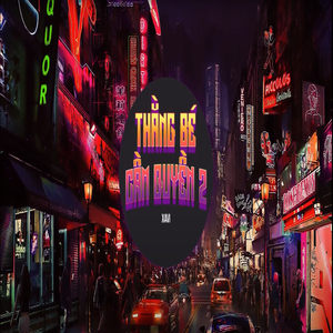 Thằng Bé Cầm Quyền 2