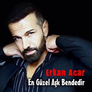 En Güzel Aşk Bendedir